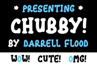 Chubby: Creative Possibilities
