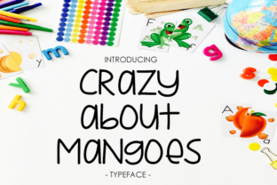 Crazy About Mangoes: A Creative Journey
