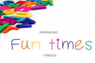 Fun TImes: A Guide to Making the Most of Your Time
